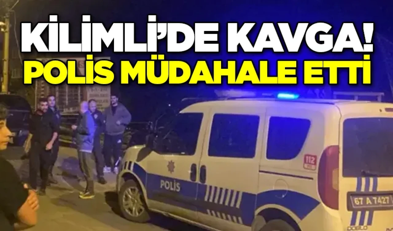 Kilimli’de kavga! Polis müdahale etti