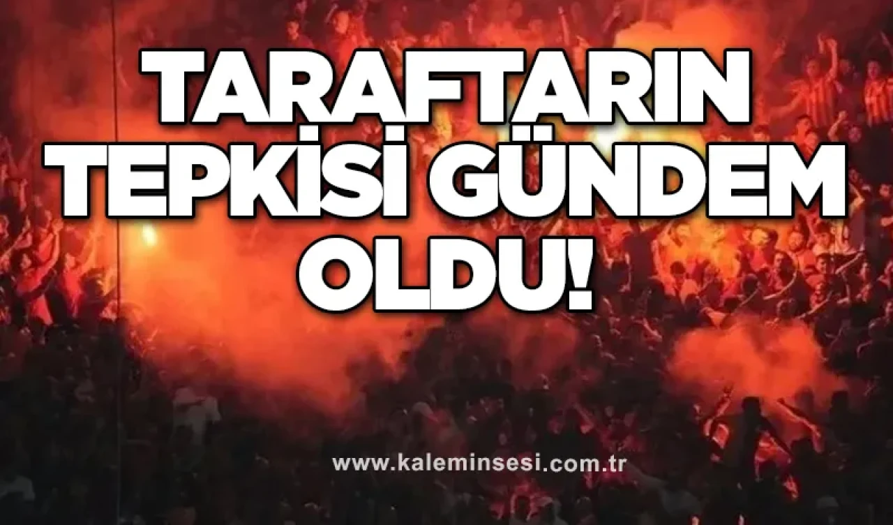 Taraftarın tepkisi gündem oldu!