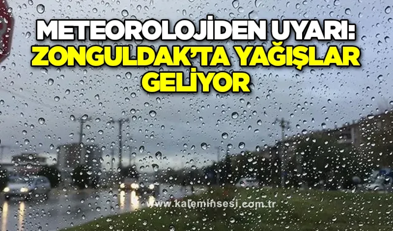 Meteorolojiden Uyarı: Zonguldak’ta Yağışlar Geliyor