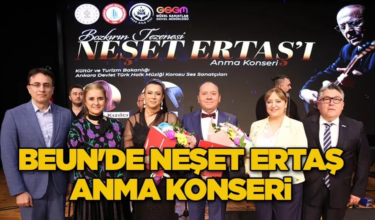 BEUN'DE Neşet Ertaş Anma Konseri