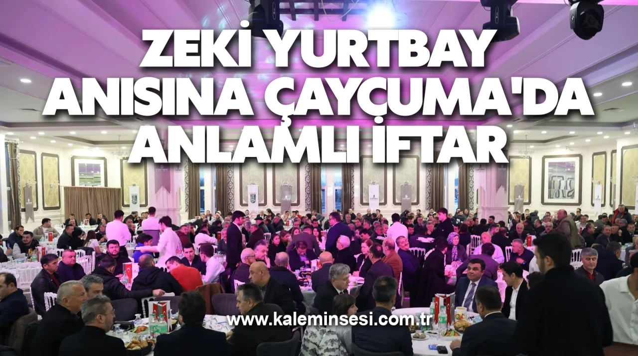 Zeki Yurtbay Anısına Çaycuma'da Anlamlı İftar