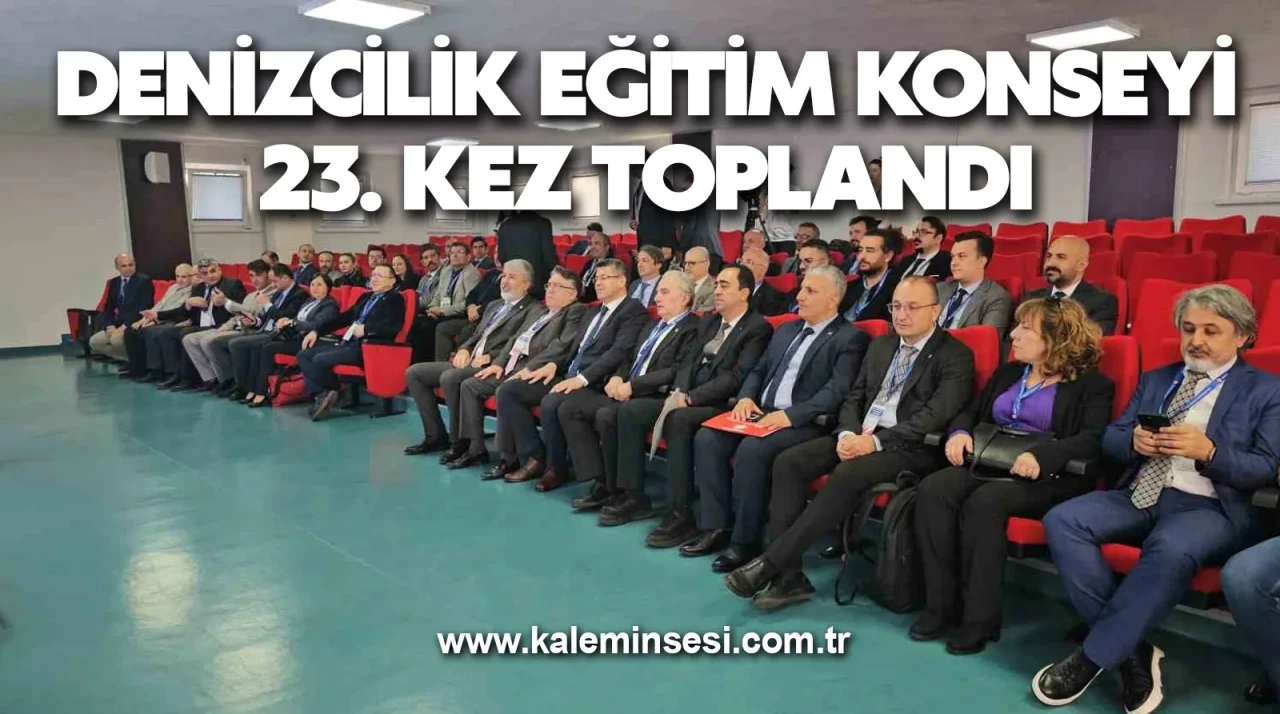 Denizcilik Eğitim Konseyi 23. kez toplandı