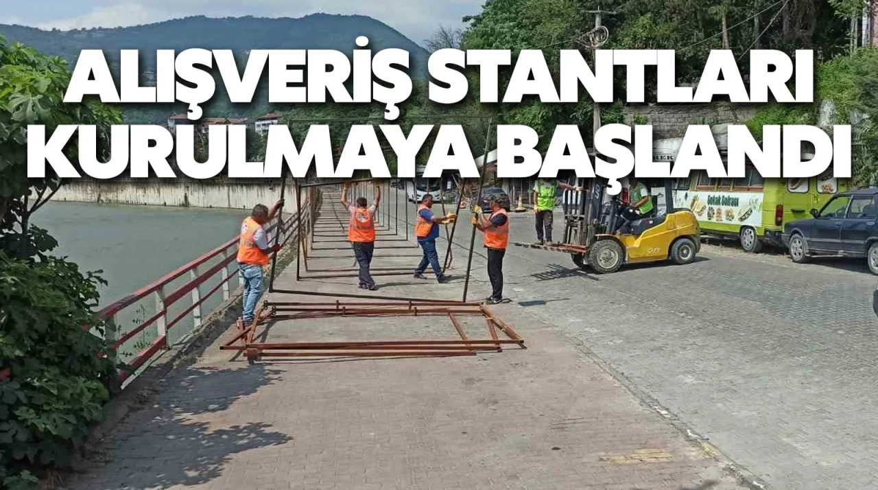 Alışveriş stantları kurulmaya başlandı