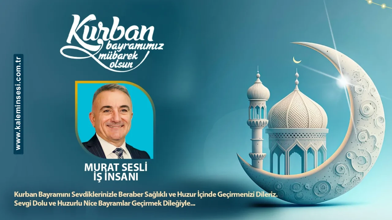 Murat Seslı̇ Kurban bayramını kutladı
