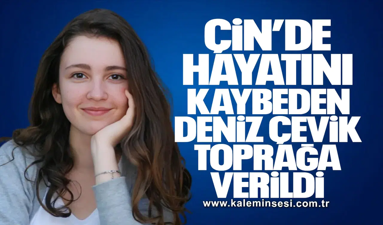 Çin’de hayatını kaybeden Deniz Çevik, Amasra’da toprağa verildi
