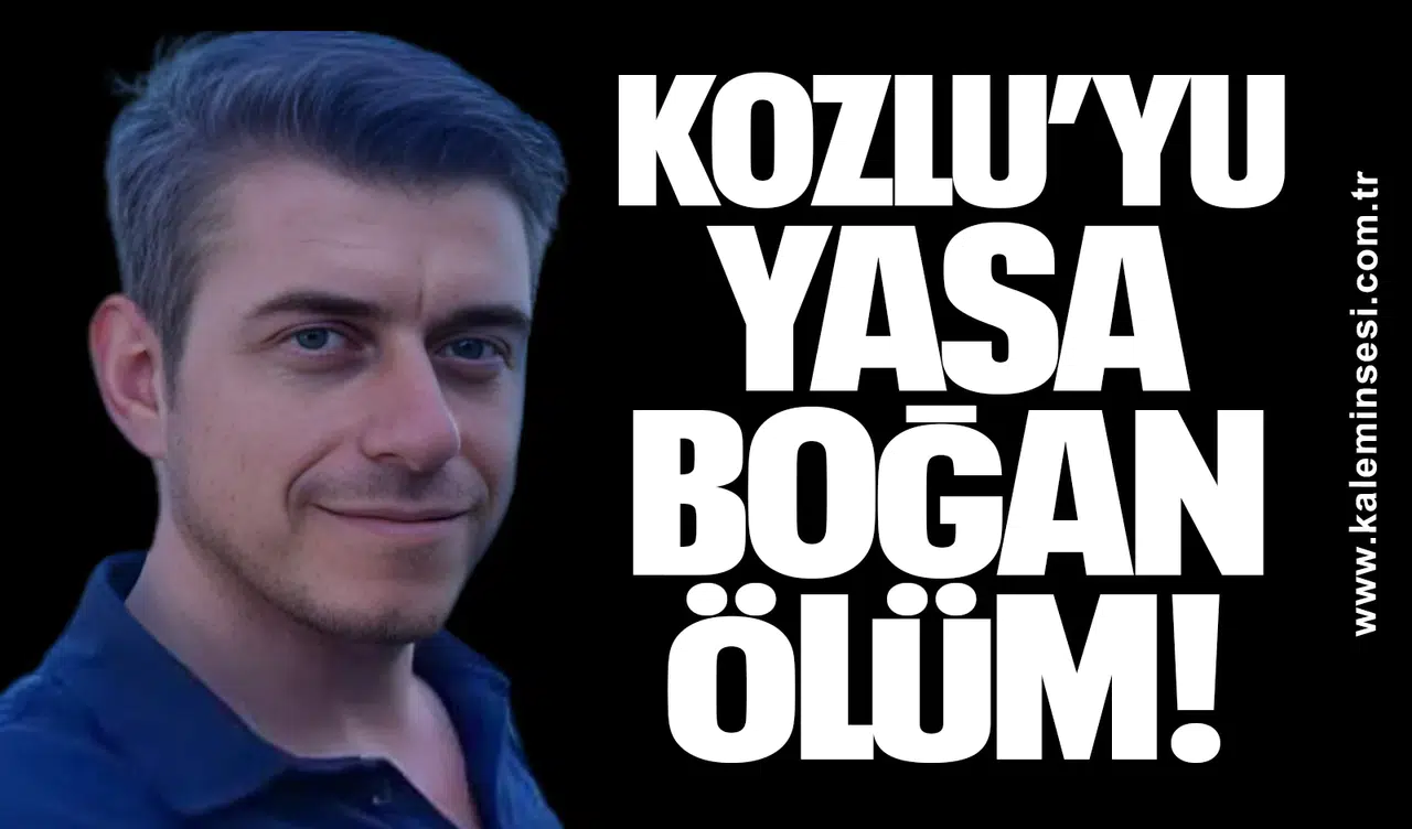 Kozlu’yu Yasa Boğan Ölüm!