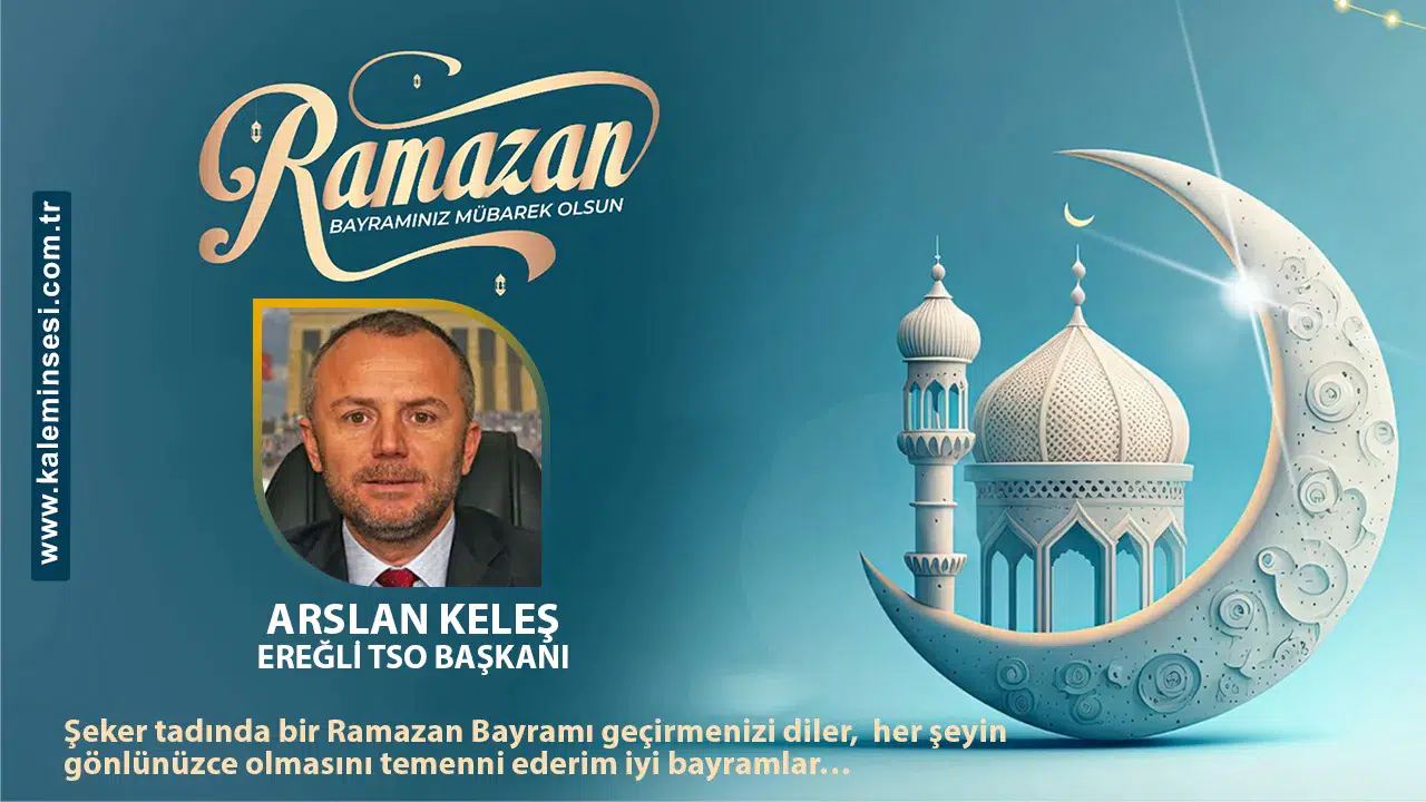 Arslan Keleş Ramazan bayramını kutladı