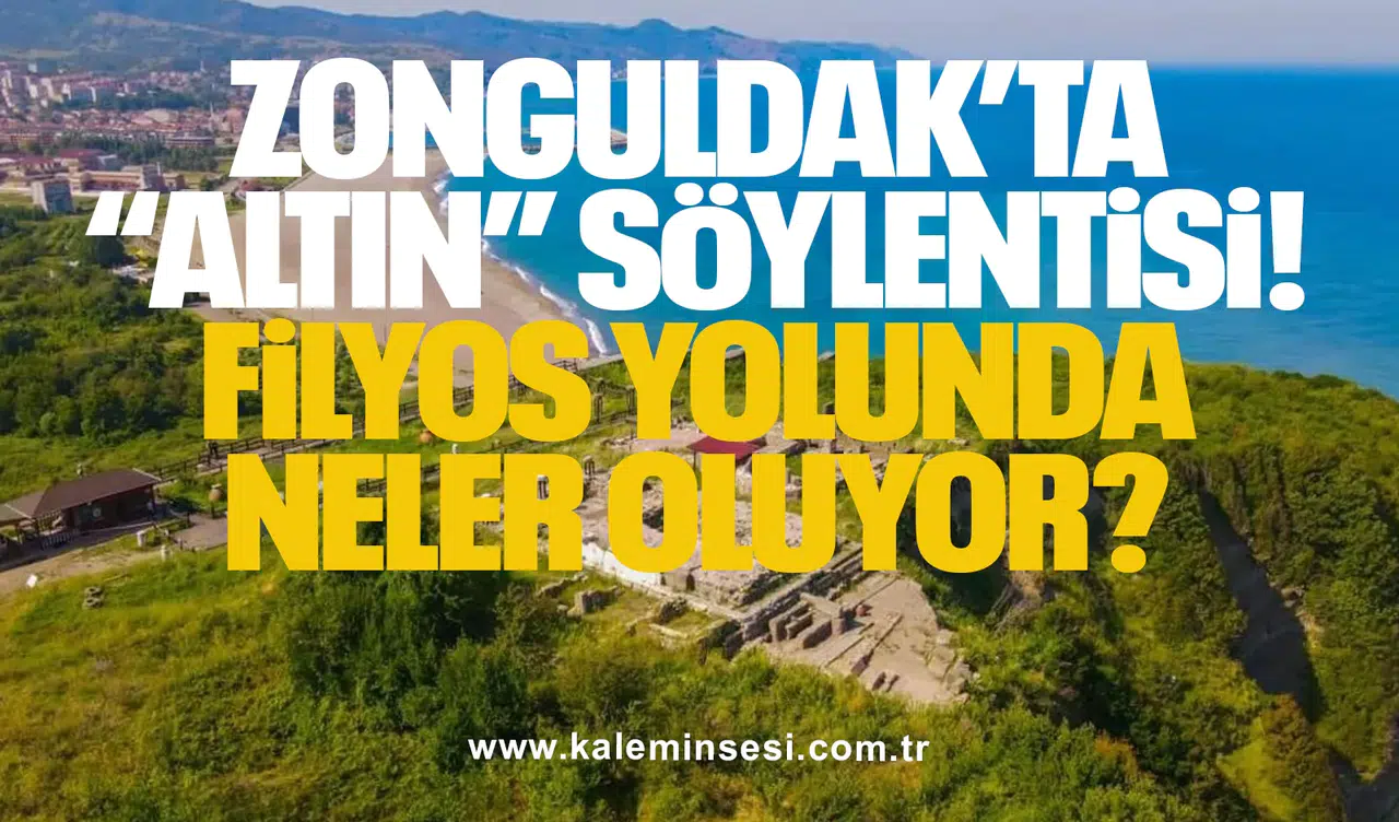 Zonguldak’ta “Altın” Söylentisi: Filyos Yolunda Neler Oluyor?