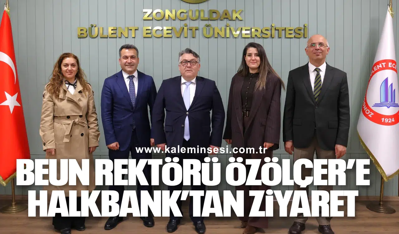 BEUN Rektörü Özölçer’e Halkbank’tan Ziyaret