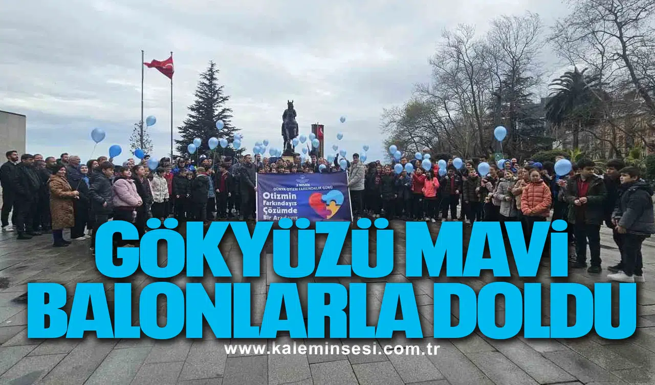 Zonguldak’ta Otizm Farkındalık Günü’nde gökyüzü mavi balonlarla doldu