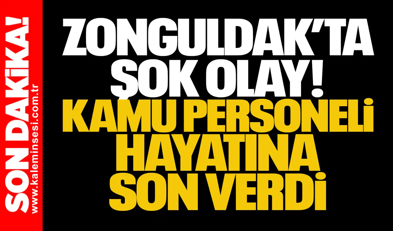Zonguldak’ta Şok Olay: Kamu Personeli Hayatına Son Verdi