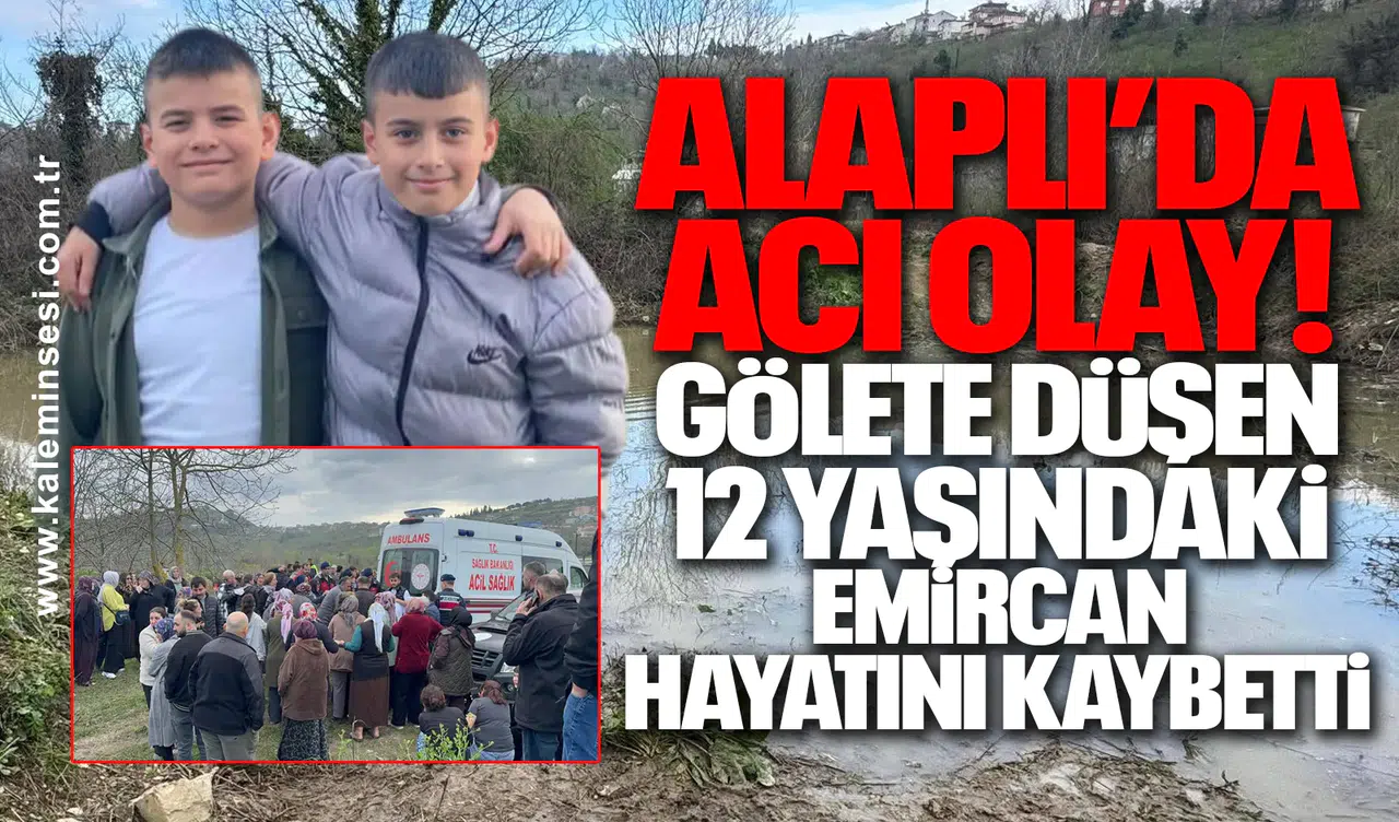 Alaplı’da Acı Olay! Gölete düşen 12 yaşındaki Emircan hayatını kaybetti