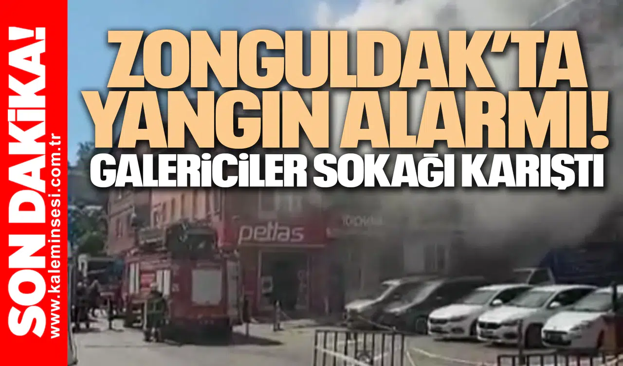 Zonguldak’ta Yangın Alarmı: Galericiler Sokağı Karıştı