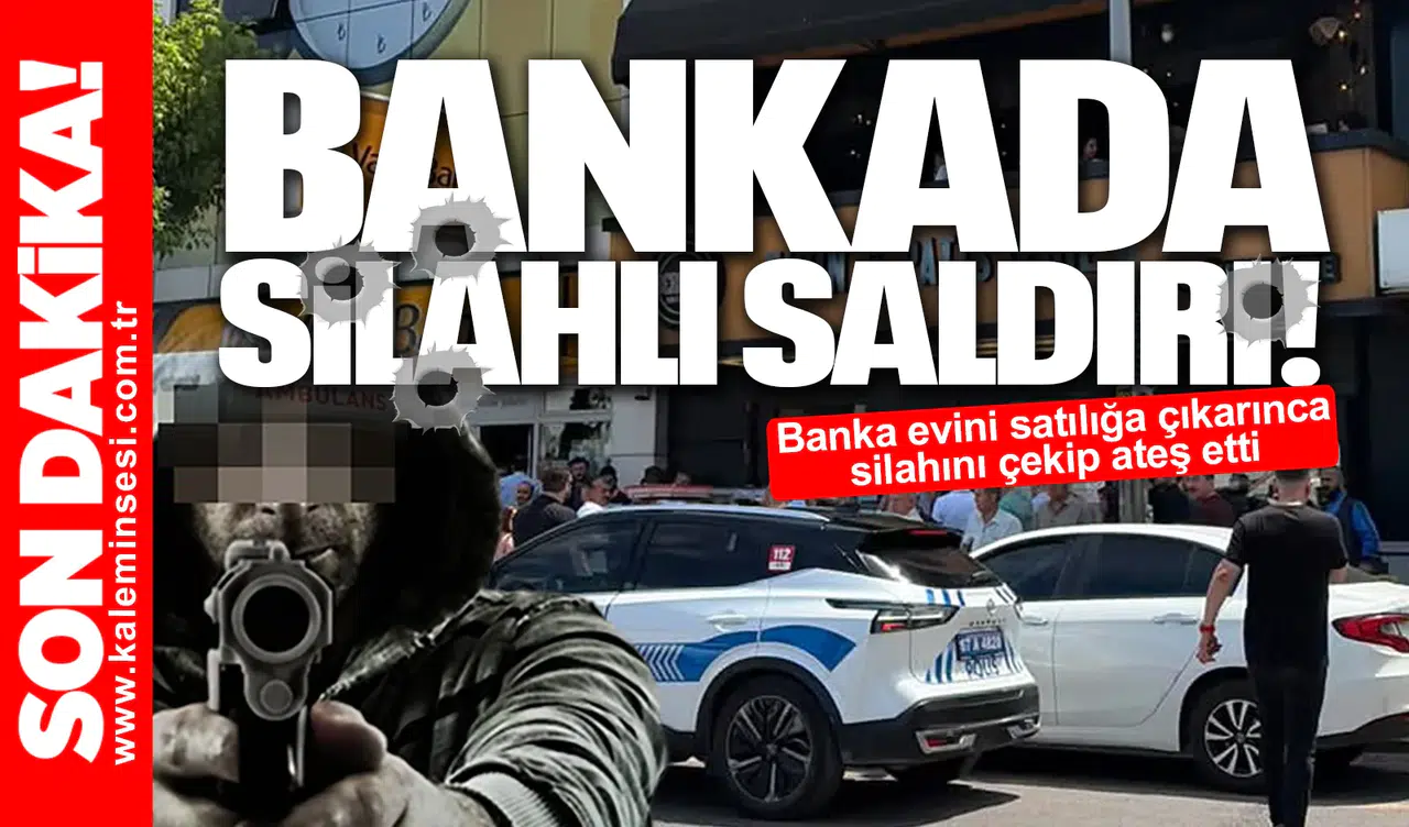 VAKIFBANK ŞUBESİNDE SİLAHLI PANİK! HAVAYA ATEŞ AÇAN ŞÜPHELİ GÖZALTINDA