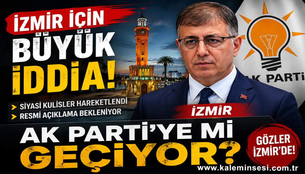 İZMİR'DE AK PARTİ BAYRAĞI DALGALANACAK