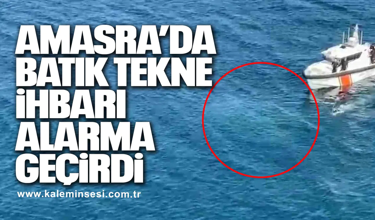 Amasra’da Batık Tekne İhbarı Alarma Geçirdi