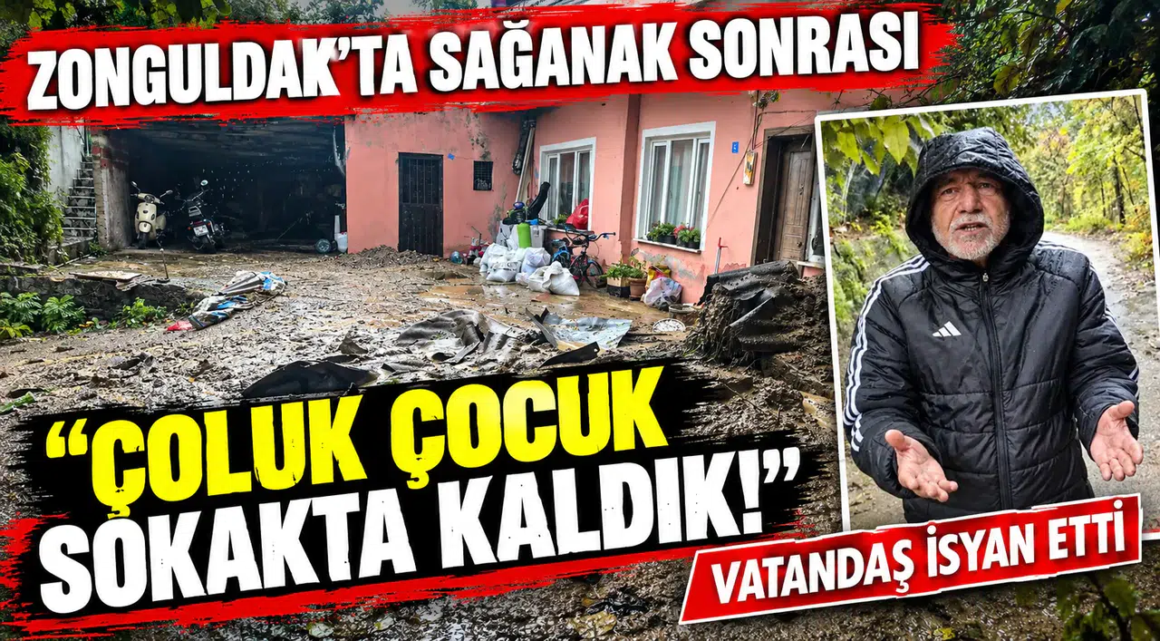 Zonguldak’ta Sağanak Sonrası Vatandaş İsyan Etti:  “Çoluk Çocuk Sokakta Kaldık!”