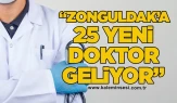 AK Parti Milletvekili Bozkurt: “Zonguldak’a 25 Yeni Doktor Geliyor”