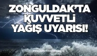 Zonguldak’ta Kuvvetli Yağış Uyarısı!