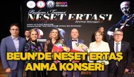 BEUN'DE Neşet Ertaş Anma Konseri