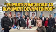 “İYİ Parti Zonguldak’ta Büyümeye Devam Ediyor”