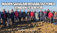 Maden Sahaları Rehabilitasyonla Yeniden Yeşeriyor