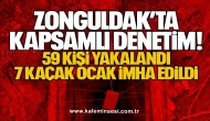 Zonguldak’ta kapsamlı denetim! 59 kişi yakalandı, 7 kaçak ocak imha edildi