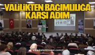 Valilikten Bağımlılığa Karşı Adım