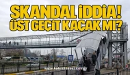 Skandal iddia! Üst geçit kaçak mı?