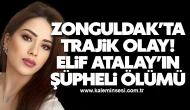 Zonguldak’ta Trajik Olay: Elif Atalay’ın Şüpheli Ölümü