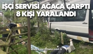 İşçi servisi ağaca çarptı, 8 kişi yaralandı