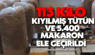 Ereğli’de Kaçak Tütün Operasyonu: 113 Kilo Kıyılmış Tütün ve 5.400 Makaron Ele Geçirildi