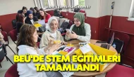 BEÜ'de STEM eğitimleri tamamlandı