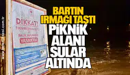 Bartın Irmağı Taştı, Piknik Alanı Sular Altında