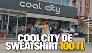 COOL CİTY DE SWEATSHİRT 100 TL