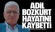 Zonguldak Belediyesi’nden emekli Adil Bozkurt hayatını kaybetti