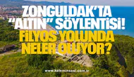 Zonguldak’ta “Altın” Söylentisi: Filyos Yolunda Neler Oluyor?