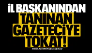İl başkanından tanınan gazeteciye tokat!