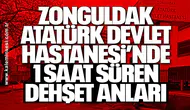 Zonguldak Atatürk Devlet Hastanesi’nde 1 saat süren dehşet anları