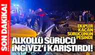 Alkollü Sürücü İncivez’i karıştırdı!