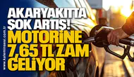 Akaryakıtta Şok Artış: Motorine 7,65 TL Zam Geliyor