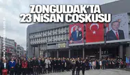 Zonguldak’ta 23 Nisan coşkusu