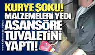 Kurye Şoku: Malzemeleri Yedi, Asansöre Tuvaletini Yaptı!