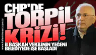 CHP'de torpil krizi! İl başkan vekilinin yeğeni belediyede işe başladı
