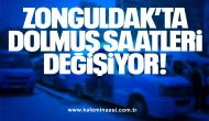 Zonguldak’ta Dolmuş Saatleri Değişiyor!