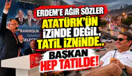 KORKMAZ'DAN ERDEM'E AĞIR SÖZLER
