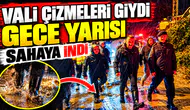 YOĞUN YAĞIŞ.. VALİ SAHADA