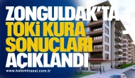 Zonguldak’ta TOKİ Kura Sonuçları Açıklandı