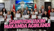 Şampiyon Takım Makamda Ağırlandı