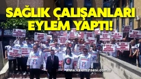 Sağlık çalışanları eylem yaptı! "Beklentilerimiz karşılanmalı"
